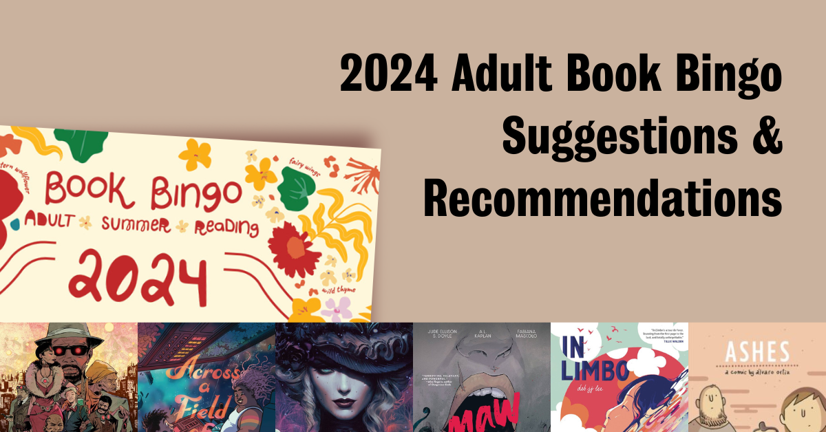 23 Graphic Novels for the 2024 SPL Adult Book Bingo