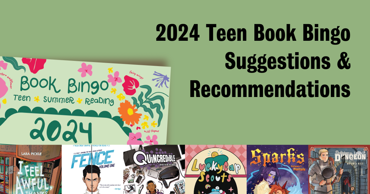 12 Graphic Novels for the 2024 SPL Teen Book Bingo