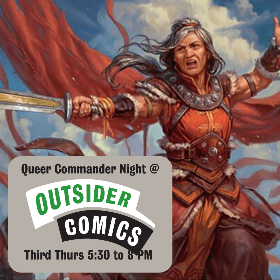 Older woman with a sword and a sign saying Queer Commander Night at Outsider Comics.