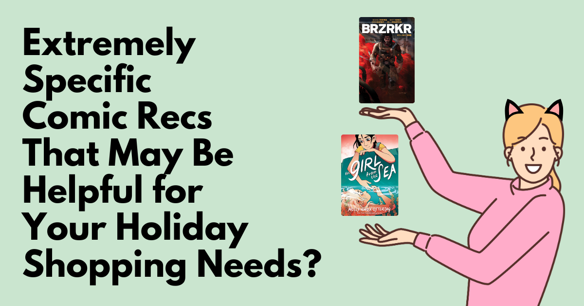 Outsider Comic’s 2024 Holiday Gift Guide Full of Incredibly Specific (Real) Graphic Novel Recommendations We Have Given